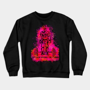 The calm Before The Storm (male_pink) Crewneck Sweatshirt